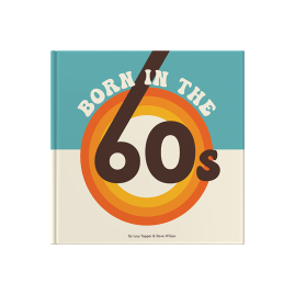 Front cover of Born in the 60s with retro font.